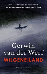 Wilgeneiland, Gerwin van der Werf -  - 9789025476366