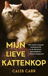 Mijn lieve kattenkop, Caleb Carr -  - 9789025476779