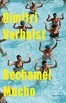 Bechamel Mucho - Dimitri Verhulst - 9789025477097