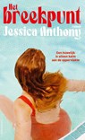 Het breekpunt - Jessica Anthony - 9789025477547