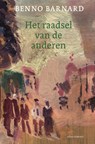 Het raadsel van de anderen - Benno Barnard - 9789025478551