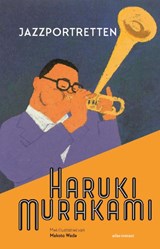 Jazzportretten, Haruki Murakami -  - 9789025478575