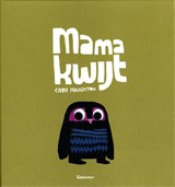 Mama kwijt, Chris Haughton -  - 9789025748456