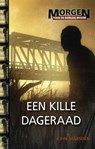 Een kille dageraad - John Marsden - 9789025751227