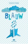 Blauw - Liesbeth Mende - 9789025756659