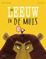 De leeuw in de muis - Rachel Bright - 9789025766146