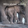 Mijn kleine safari - Joukje Akveld ; Justin Fox - 9789025767747