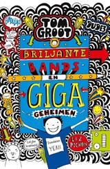 Briljante bands en giga geheimen, Liz Pichon -  - 9789025770044