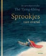 Sprookjes van overal - Thé Tjong-Khing - 9789025770136