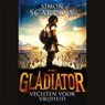 Vechten voor vrijheid - Simon Scarrow - 9789025770464