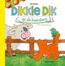 Dikkie Dik op de boerderij - Jet Boeke - 9789025770846