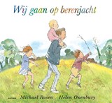 Wij gaan op berenjacht, Michael Rosen -  - 9789025771652