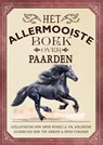 Het allermooiste boek over paarden - Tom Jackson ; Diana Ferguson - 9789025774080