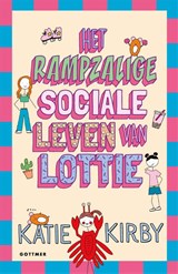 Het rampzalige sociale leven van Lottie, Katie Kirby -  - 9789025776268