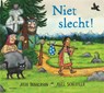 Niet slecht! - Julia Donaldson - 9789025776442