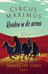 Rivalen in de arena - Annelise Gray - 9789025776459