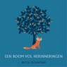 Een boom vol herinneringen - Britta Teckentrup - 9789025781545