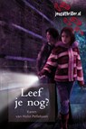 Leef je nog? - Karen van Holst Pellekaan - 9789025856854