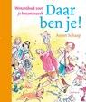 Daar ben je! - Annet Schaap - 9789025859398