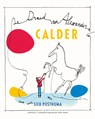 Calder - Sieb Posthuma - 9789025860134