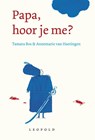 Papa, hoor je me? - Tamara Bos - 9789025866327