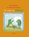 De vader van Kikker - Max Velthuijs ; Rindert Kromhout - 9789025869755