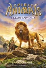 Leeuwenmoed, Brandon Mull ; Eliot Schrefer -  - 9789025872267