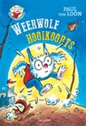 Weerwolfhooikoorts - Paul van Loon - 9789025875626