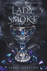 Lady Smoke - Laura Sebastian - 9789025877477