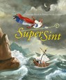 SuperSint - Maranke Rinck - 9789025878160
