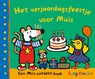 Het verjaardagsfeestje voor Muis - Lucy Cousins - 9789025881337