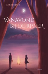 Vanavond bij de rivier, Elin Meijnen -  - 9789025887155