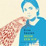 Neem een kip - Erna Sassen - 9789025889357