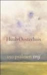 150 psalmen vrij - Huub Oosterhuis - 9789025902247