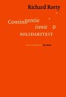 Contigentie, ironie en solidariteit - Richard Rorty - 9789025902315