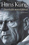 Doorleefde menselijkheid - Hans Küng - 9789025903985