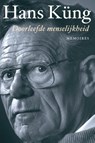 Doorleefde menselijkheid - Hans Küng - 9789025903992