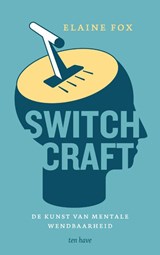 Switchcraft, Elaine Fox -  - 9789025908249