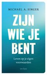 Zijn wie je bent - Michael A. Singer - 9789025911065