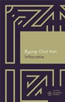 Infocratie - Byung-Chul Han - 9789025911171