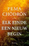 Elk einde een nieuw begin - Pema Chödrön - 9789025911508