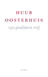 150 psalmen vrij - Huub Oosterhuis - 9789025912314