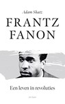 Frantz Fanon - Adam Shatz - 9789025913083