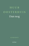 Dan nog - Huub Oosterhuis - 9789025913243