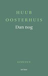 Dan nog - Huub Oosterhuis - 9789025913250