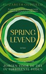 Springlevend - Elizabeth Oldfield ; Claartje Kruijff - 9789025914462
