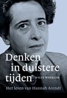 Denken in duistere tijden - Willi Winkler - 9789025914769