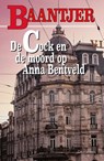 De Cock en de moord op Anna Bentveld - A.C. Baantjer - 9789026105098