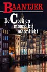 De Cock en moord bij maanlicht - A.C. Baantjer - 9789026108136