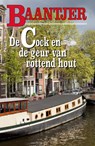 De Cock en de geur van rottend hout - A.C. Baantjer - 9789026109225